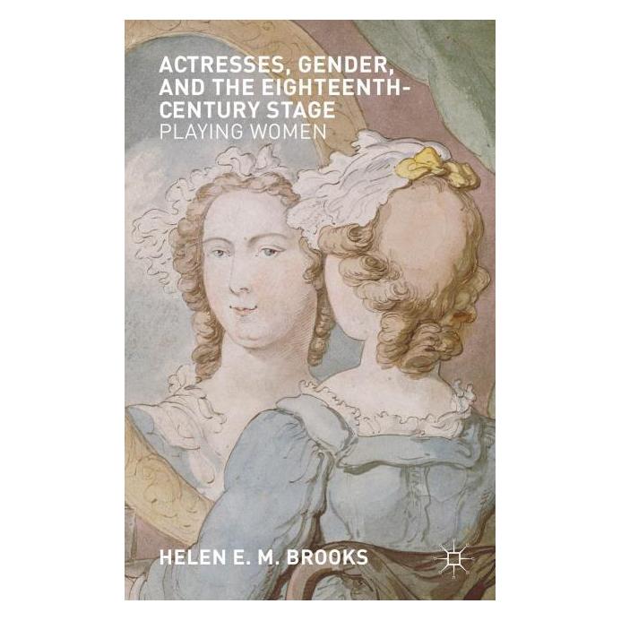 Palgrave Macmillan Uk Brooks:Actresses, Gender, and the Eight (Englisch, Hardcover, H. Brooks) (63034308)