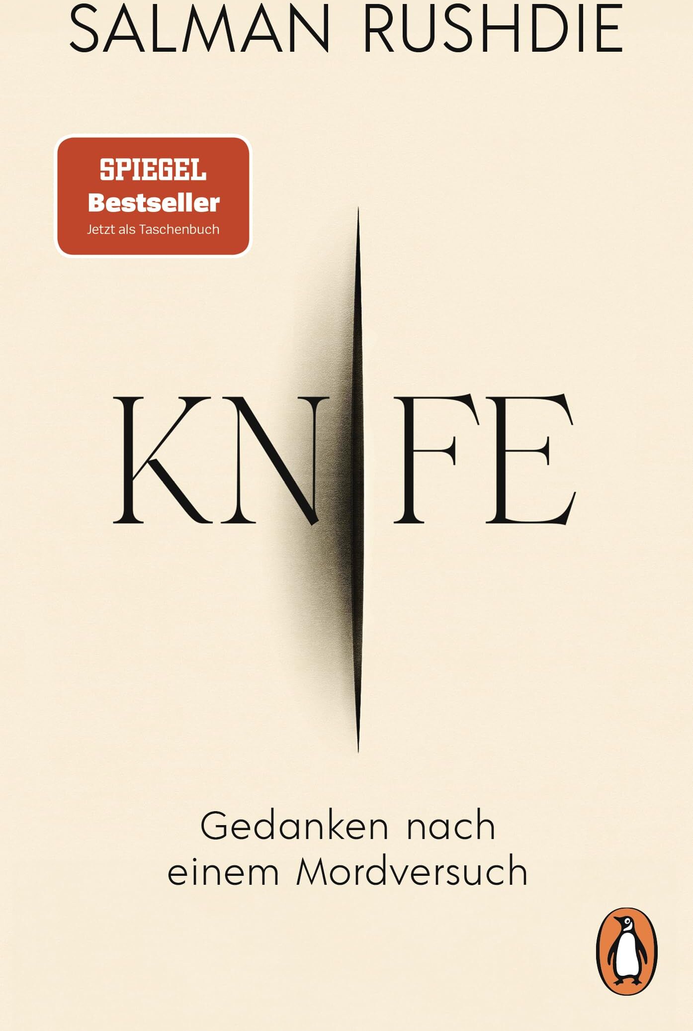 Salman Rushdie - Knife: Gedanken nach einem Mordversuch. Der Bestseller jetzt erstmals im Taschenbuch - Preis vom 15.10.2026 23:06:25 h