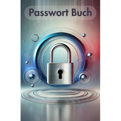 Passwort Buch, Taschenbuch von Lit Leaves, Epubli, 978-3-8187-7332-8