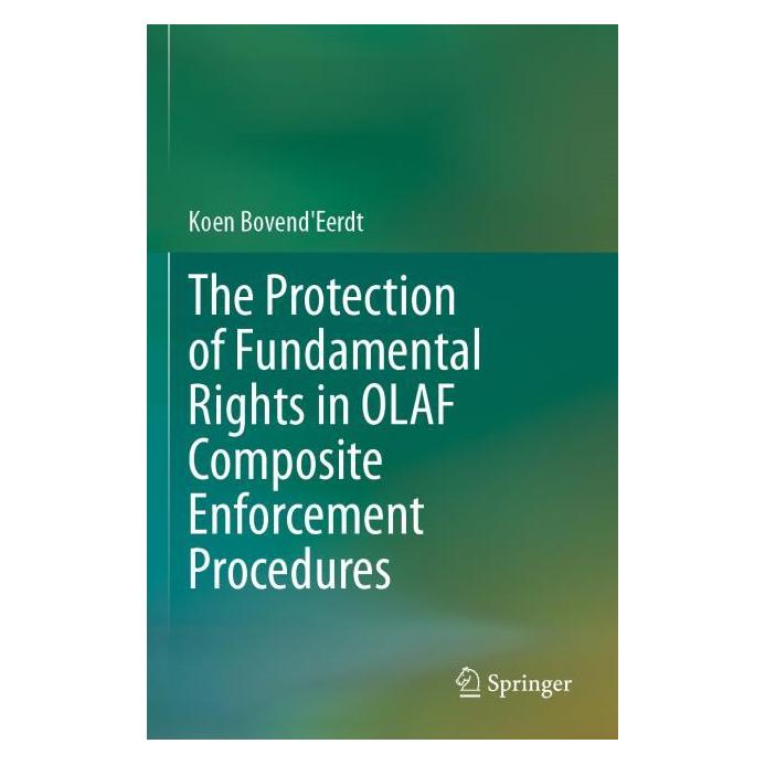 Springer The Protection of Fundamental Rights in OLAF Composite Enforcement Procedures (Englisch, Softcover, Koen Bovend'Eerdt) (54244306)