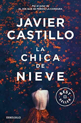 Javier Castillo - La chica de la nieve (Best Seller) - Preis vom 02.10.2026 23:42:20 h
