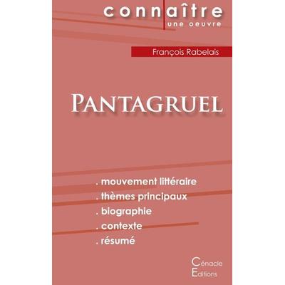 Fiche de lecture Pantagruel de François Rabelais (Analyse littéraire de référence et résumé complet), Taschenbuch von Francois Rabelais, Les éditions