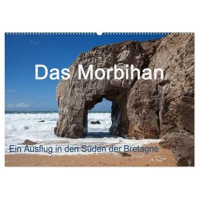 Das Morbihan - ein Ausflug in den Süden der Bretagne (Wandkalender 2027 DIN A2 quer), CALVENDO Monatskalender