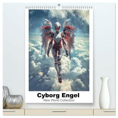 Cyborg Engel (hochwertiger Premium Wandkalender 2027 DIN A2 hoch), Kunstdruck in Hochglanz