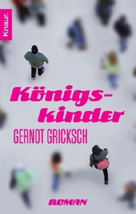 Gernot Gricksch - Königskinder: Roman - Preis vom 06.10.2026 07:26:00 h