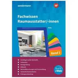 Fachwissen für Raumausstatter/-innen 2. Schülerband, Schulbücher von Walter Fritz