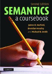 Hurford, James R. - Semantics: A Coursebook - Preis vom 09.10.2026 07:28:09 h