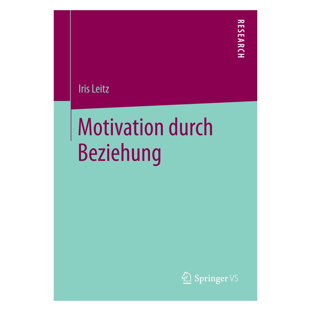 VS Motivation durch Beziehung (Deutsch, Softcover, Iris Leitz) (7070722)