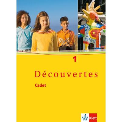 Découvertes Cadet 1/5. Sj. SB, Gebundene Ausgabe von Birgit Bruckmayer,Isabelle Darras,Leo Koesten, Klett Schulbuchverlag