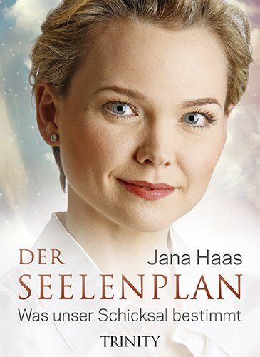 Jana Haas - Der Seelenplan: Was unser Schicksal bestimmt - Preis vom 02.10.2026 23:42:20 h