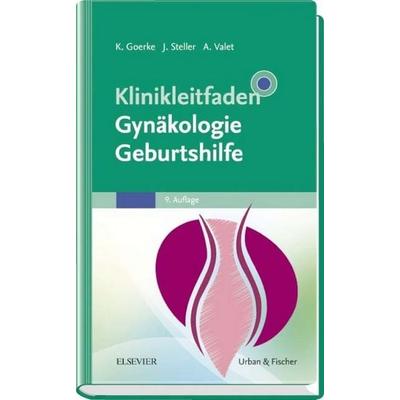 Klinikleitfaden Gynäkologie Geburtshilfe, Taschenbuch von , Urban & Fischer in Elsevier