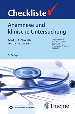Neurath, Markus Friedrich - Checkliste Anamnese und klinische Untersuchung (Checklisten Medizin) - Preis vom 10.10.2026 11:48:34 h