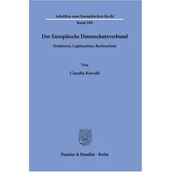Der Europäische Datenschutzverbund., Fachbücher von Claudia Kawohl