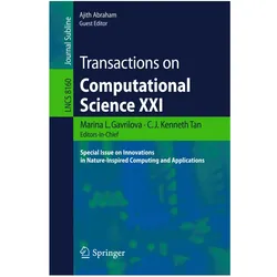 Transactions on Computational Science XXI, Fachbücher von C. J. Kenneth Tan, C.J. Kenneth Tan, J Kenneth Tan, Ajith Abraham, Marina L. Gavrilova