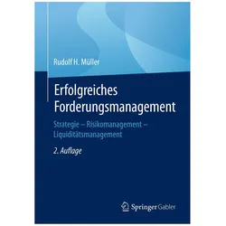 Erfolgreiches Forderungsmanagement, Fachbücher von Rudolf H. Müller