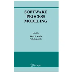 Software Process Modeling, Fachbücher von Natalia Juristo, Silvia T. Acuna