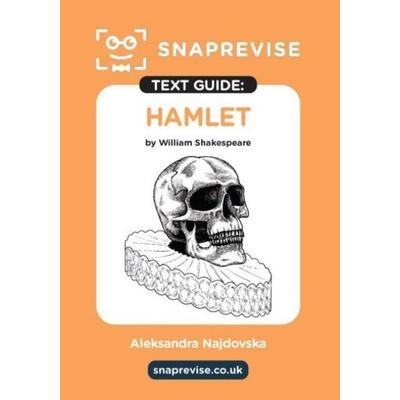 SnapRevise Hamlet Text Guide for English Literature, Taschenbuch von , Miralo Education Group, 978-1-917424-22-6