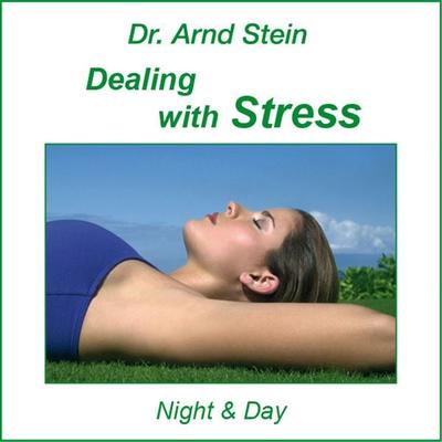 Dealing with Stress - Arnd Stein, Audio, 4056198075883