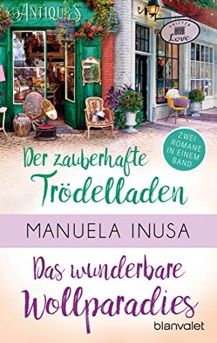 Manuela Inusa - Valerie Lane - Der zauberhafte Trödelladen / Das wunderbare Wollparadies: Zwei Romane in einem Band - Mit exklusivem Bonusmaterial (Valerie Lane – Doppelband, Band 2) - Preis vom 11.10.2026 15:43:13 h