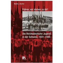 Führer, wir stehen zu dir!, Fachbücher von Martin J. Bucher
