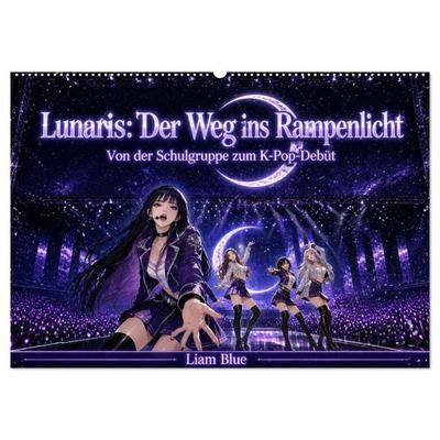 Lunaris: Der Weg ins Rampenlicht (Wandkalender 2027 DIN A2 quer), CALVENDO Monatskalender