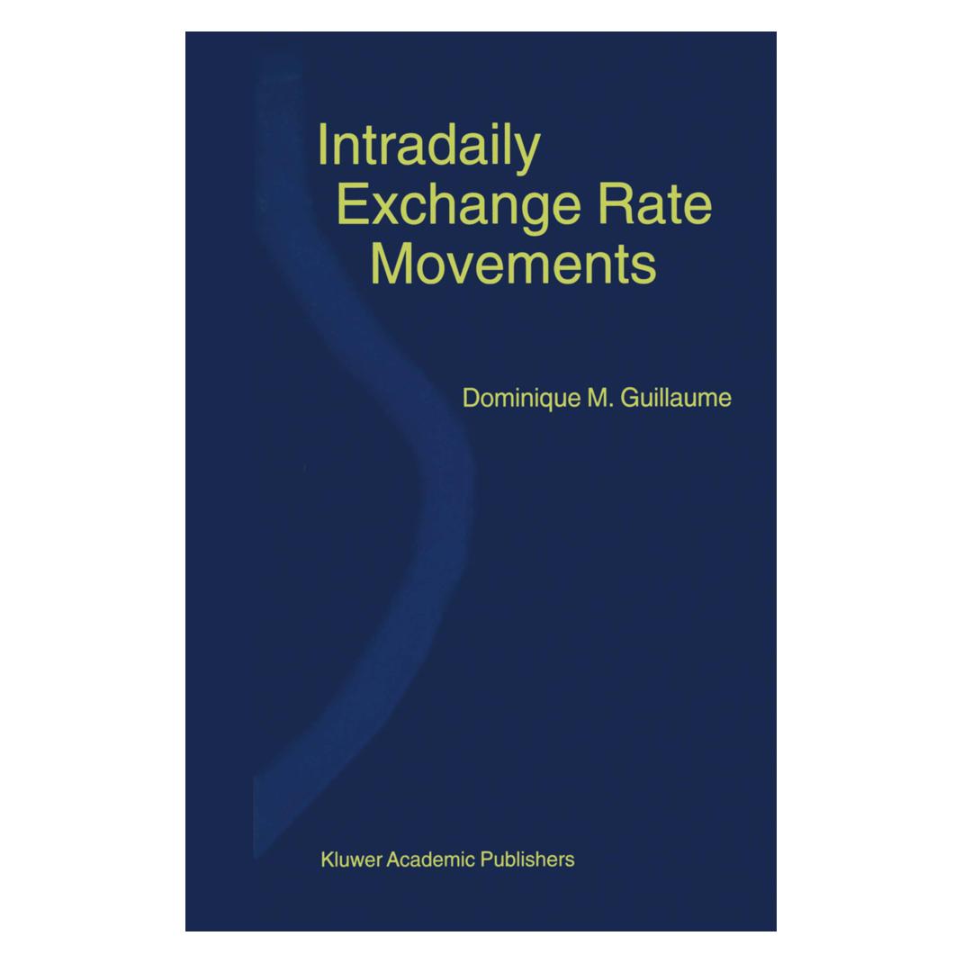 Springer Intradaily Exchange Rate Movements (Englisch, Softcover, Dominique M. Guillaume) (55513333)