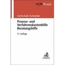 Prozess- und Verfahrenskostenhilfe, Beratungshilfe, Fachbücher von Hagen Schneider, Elmar Kalthoener, Yvonne Gottschalk