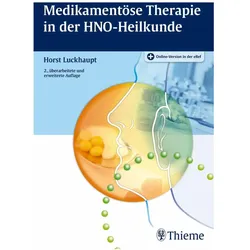 Medikamentöse Therapie in der HNO-Heilkunde, Fachbücher von Horst Luckhaupt
