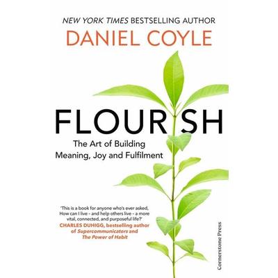Flourish, Taschenbuch von Daniel Coyle, Vermilion, 978-1-5299-2523-4