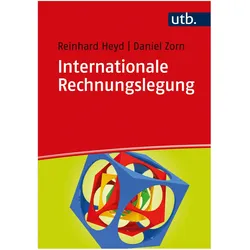 Internationale Rechnungslegung, Fachbücher von Daniel Zorn, Reinhard Heyd