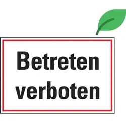 Aufkleber, Hinweisschild Betreten verboten, ökologische Folie, selbstklebend, 300x200mm