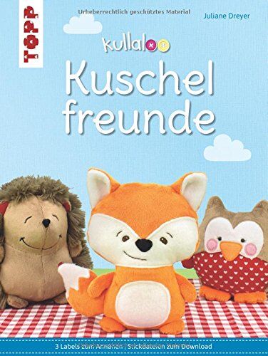 Juliane Dreyer - kullaloo Kuschelfreunde: 3 Labels zum Annähen. Stickdateien zum Individualisieren. - Preis vom 14.10.2026 23:07:16 h