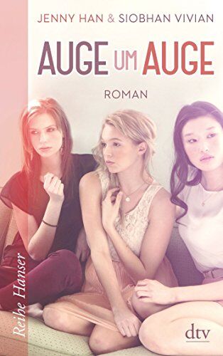 Jenny Han - Auge um Auge: Roman (Reihe Hanser) - Preis vom 17.10.2026 19:25:27 h