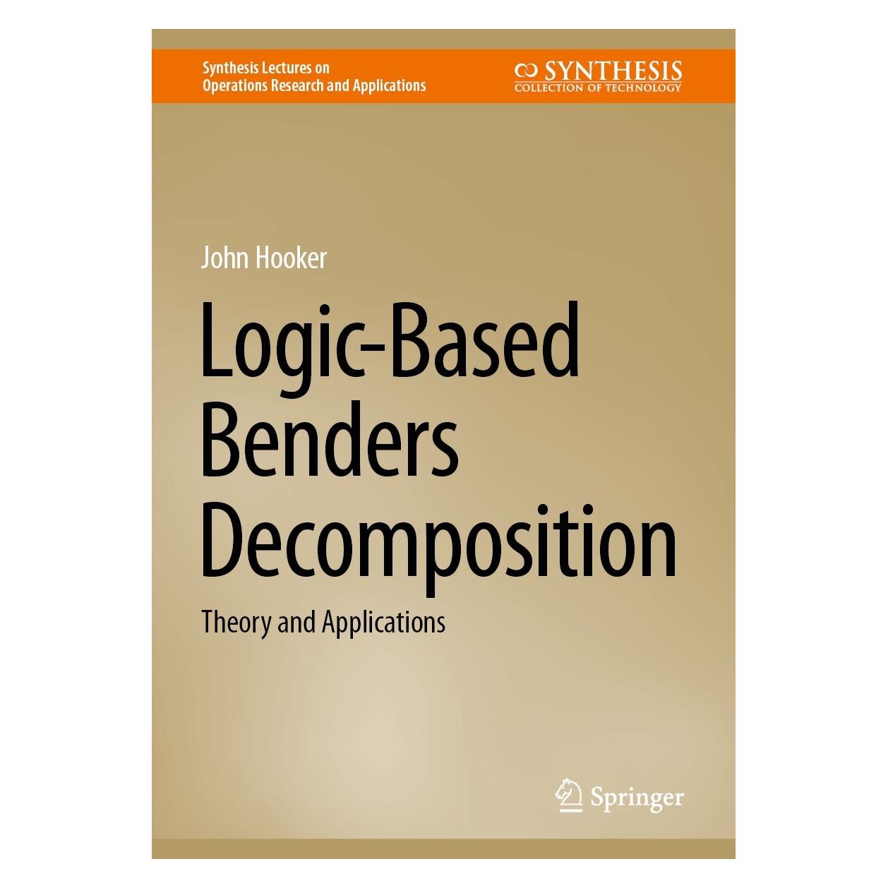 Springer Logic-Based Benders Decomposition (Englisch, Hardcover, John Hooker) (9783031450389)