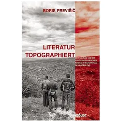 Literatur topographiert, Fachbücher von Boris Previšić