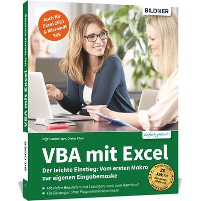 VBA mit Excel - Der leichte Einstieg: Vom ersten Makro zur eigenen Eingabemaske - Für Excel 2010 bis 2021, 365, Taschenbuch von Inge Baumeister,Dieter