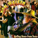 Don Walser - Rolling Stone from Texas - Preis vom 13.10.2026 11:25:28 h