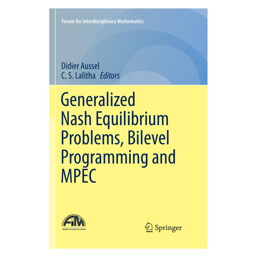 Springer Generalized Nash Equilibrium Problems, Bilevel Programming and MPEC (Englisch, Softcover, C.S. Lalitha, Didier Aussel) (56072205)