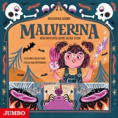 Malverina. Ich möchte eine Hexe sein (1) - , CD, 4012144455123