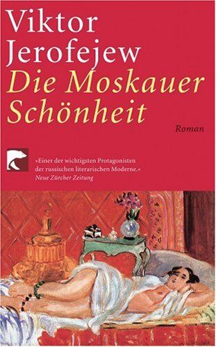 Viktor Jerofejew - Moskauer Schönheit: Roman - Preis vom 09.10.2026 07:28:09 h