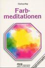 Clarissa Ray - Farbmeditationen - Preis vom 02.10.2026 23:42:20 h