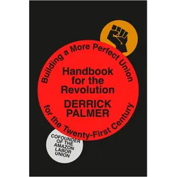 Handbook for the Revolution, Sachbücher von Derrick Palmer