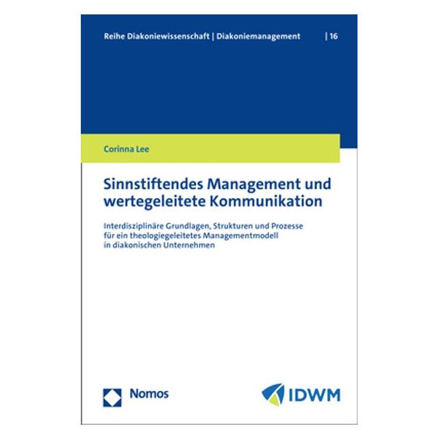 Nomos Sinnstiftendes Management und wertegeleitete Kommunikation (Deutsch, Softcover, Corinna Lee) (38990033)