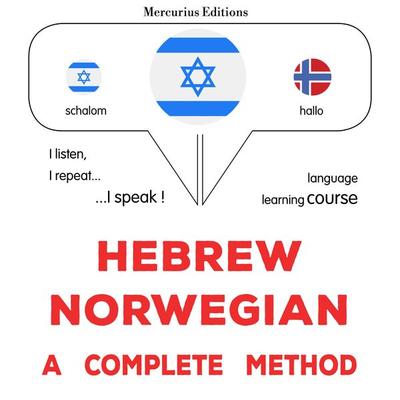 Hebrew - Norwegian : a complete method - James Gardner, Audio, 9782821172371