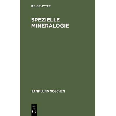Spezielle Mineralogie, Gebundene Ausgabe von Reinhard Brauns,Karl F. Chudoba, De Gruyter, 978-3-11-007997-5