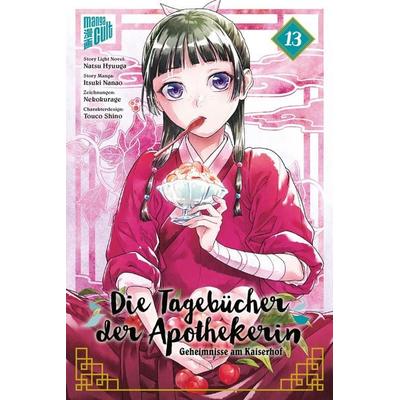 Die Tagebücher der Apothekerin - Geheimnisse am Kaiserhof 13, Taschenbuch von Natsu Hyuuga,Itsuki Nanao, Manga Cult, 978-3-7573-0482-9