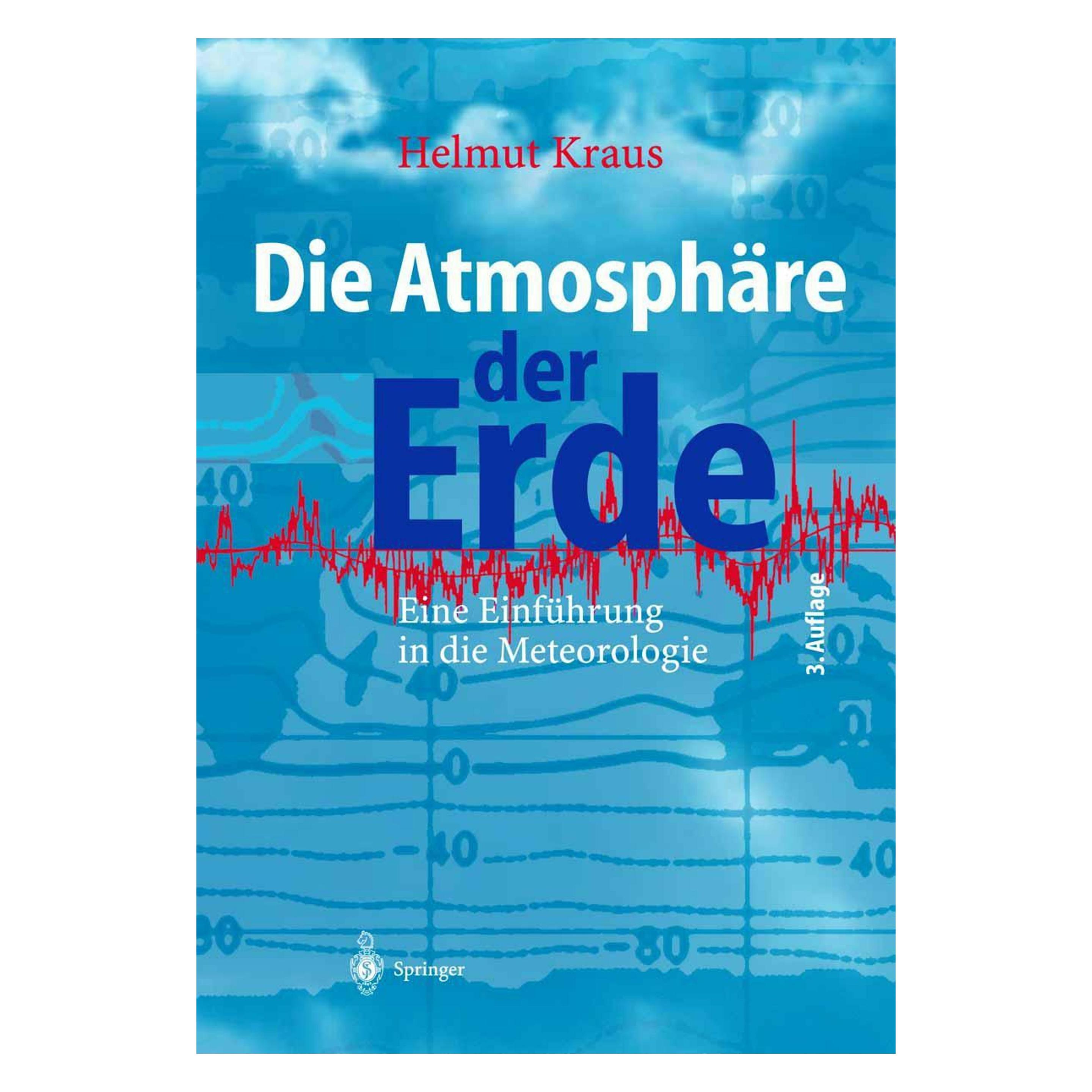 Springer Die Atmosphäre der Erde (Deutsch, Softcover, Helmut Kraus) (7764362)