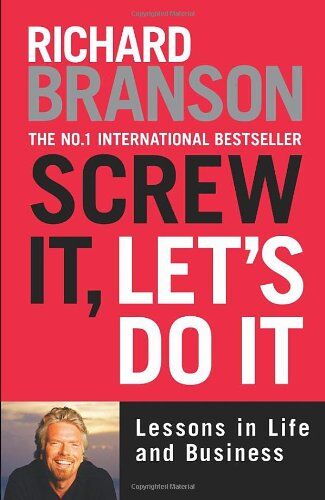 Richard Branson - Screw It, Let's Do It: Lessons in Life and Business - Preis vom 07.10.2026 11:45:10 h