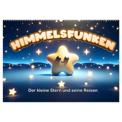 Himmelsfunken: Der kleine Stern und seine Reisen (Wandkalender 2027 DIN A2 quer), CALVENDO Monatskalender