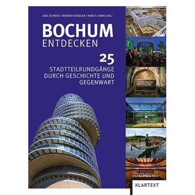 Bochum entdecken, Taschenbuch von , Klartext